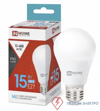 Лампа светодиодная низковольтная LED-MO-PRO 15Вт грушевидная 6500К холод. бел. E27 1200лм 12-48В IN HOME 4690612036366